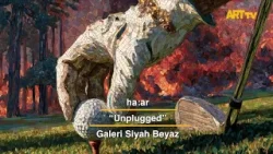 ha:ar | Unplugged | Galeri Siyah Beyaz ha:ar | Unplugged | Galeri Siyah Beyaz