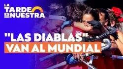 Históricas  "Las Diablas" ganaron oro y van a mundial de hockey l La Tarde es Nuestra