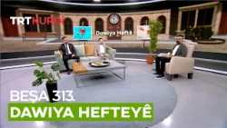 Dawiya Hefteyê - Beşa 313.