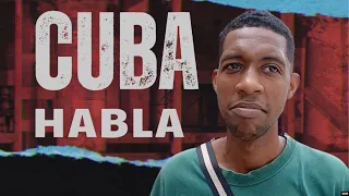 Cuba Speaks: "The streets are rough"