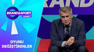 Game Changers & Şenol Güneş | Brand & Sport Summit 2026