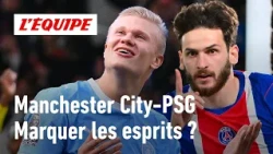 Manchester City vs. PSG: Do the Parisians need to send a message to Europe?