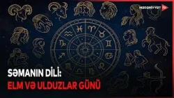 Beynəlxalq Astronomiya Günü: ulduzlara açılan pəncərə
