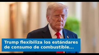 VIDEO: Trump eases fuel efficiency standards for cars in the U.S.: what could be
