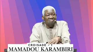 Crusade with Mamadou Karambiri