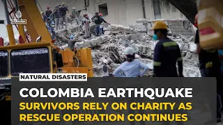 Colombia earthquake: Search for thousands missing enters critical phase