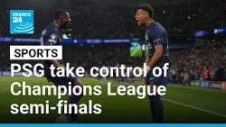 PSG take control of Champions League semi-finals tie with win against Liverpool • FRANCE 24