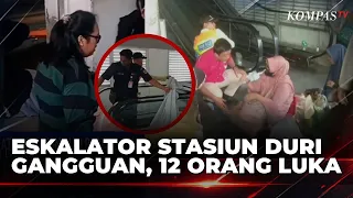 Duri Station Escalator Suddenly Reverses Direction, 12 Passengers Injured | SAPA MALAM