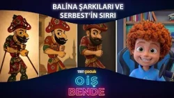 TRT Çocuk O İş Bende | 10.Bölüm | Balina Şarkıları ve Serbest'in Sırrı