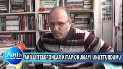 Sahaf Abdülbaki Karabeyeser Akıllı Telefonlar Kitap Okumayı Unutturdumu