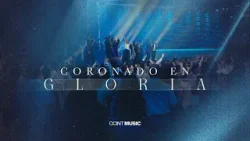 Coronado en Gloria [En Vivo] @ccintmusic 