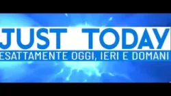 Just Today 15 gennaio 2025