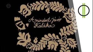 A Kaláka mesebeli kalandjai