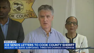 ICE requests Cook County sheriff to serve immigration subpoenas, threatens charges otherwise