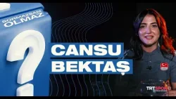 Cansu Bektaş | Sormazsam Olmaz