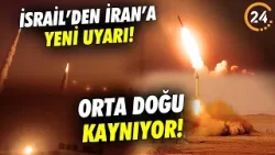 İran’dan İsrail’e Uyarı! Yeni Bir Saldırı Gerçekleşebilir! Orta Doğu Kaynayan Kazan Gibi!