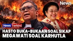 TEGAS! Hasto Ungkap Sikap Megawati soal Karhutla: Hutan Terbakar Tak Boleh Jadi Kebun Sawit