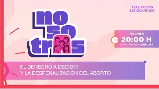 The Right to Decide and the Decriminalization of Abortion | NosotrAs with Julia Didriksson | 06/2...