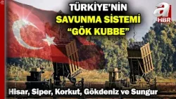 Hava tehditlerine karşı yerli çözümler! Türkiye'nin "Gök Kubbesi" | A Haber