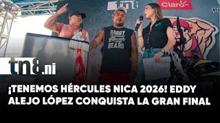 The strongest man is crowned! Eddy Alejo López is the 2026 Nica Hercules