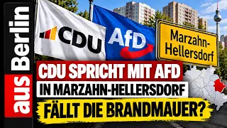 CDU talks with AfD in Marzahn-Hellersdorf – is the firewall crumbling?
