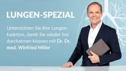 Unser CHANNEL21 Lungen-Spezial mit Dr. Dr. med. Winfried Miller