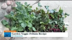 Midwest Access: Viv's Groovy Garden - Garden Veggie Frittata Recipe Midwest Access: Viv's Groovy Garden - Garden Veggie Frittata Recipe