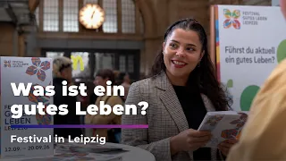 Leipzig Festival: What is a Good Life? | Sachsen Fernsehen