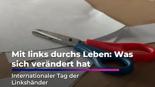 Living Life Left-Handed: What Has Changed | Sachsen Fernsehen
