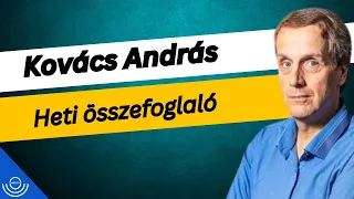 Pirkadat: Kovács András - Heti összefoglaló