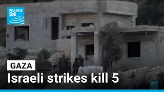 Several killed in Israeli strikes on Gaza and West Bank • FRANCE 24 English