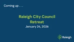 Raleigh City Council Retreat - January 24, 2026