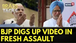 Lok Sabha Elections 2024 | BJP Digs Up Another Manmohan Video In Fresh Assault | LS Polls | News18