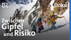 Skitour in den französischen Alpen: Wie Lawinengefahr Entscheidungen prägt | Bergauf-Bergab | BR