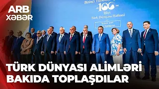 ARB XƏBƏR - Türk dünyasının alimləri Bakıda - Elmi platforma öz işinə başladı