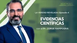 Truths | Scientific Evidence | Pr. Jorge Rampogna