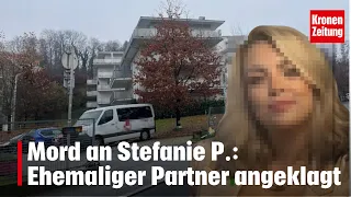 Murder of Stefanie P.: Former partner indicted | krone.tv NEWS