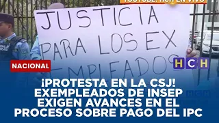 ¡Protesta en la CSJ! Exempleados de Insep exigen avances en el proceso sobre Pago del IPC