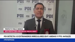 PDI Magallanes detectó a nueve extranjeros en situación irregular y detuvo a cinco personas