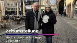 Zeitumstellung: Noch sinnvoll oder längst überholt? Zeitumstellung: Noch sinnvoll oder längst überholt?