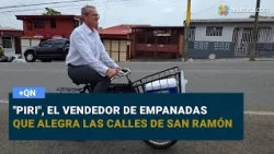 "Piri," the empanada vendor who brightens the streets of San Ramón