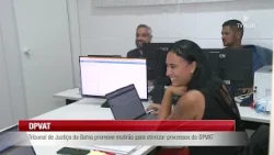 Bahia Court of Justice Promotes Task Force to Optimize DPVAT Processes - October 20, 2026