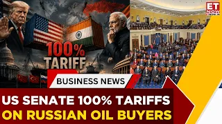 US Senate's 100% Russia Oil Tariff Bill: 86-11 Vote, Is India Now In Trump's Crosshairs? | ET Now