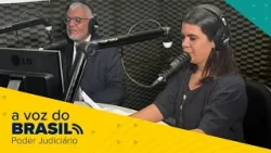 A Voz do Brasil - Notícias do Judiciário | 17/03/2026