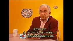 Részlet a "JÓTETT HELYÉBE.." című műsorból. Vendég: VITRAY TAMÁS (2007)