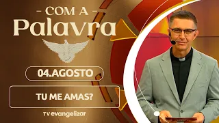 Do you love me? | 08/04/26 | With the Word - Fr. João Polak
