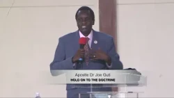 Archbishop Dr. Joseph J Guti - Hold on to the Doctrine