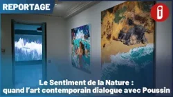 Le Sentiment de la Nature : quand l'art contemporain dialogue avec Poussin