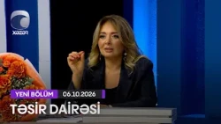 Təsir Dairəsi - 06.10.2026