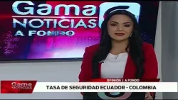 ? #AFondo | Tasa de seguridad Ecuador-Colombia  /  6-3-2026